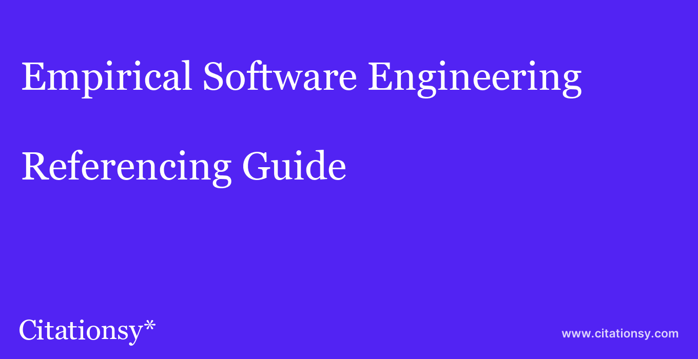 cite Empirical Software Engineering  — Referencing Guide